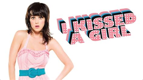 i kissed a girl